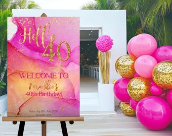 Cartel de bienvenida para 40 años, descarga instantánea, cartel de bienvenida para fiesta de 40 años, póster de bienvenida para 40 años, plantilla editable, rosa y dorado