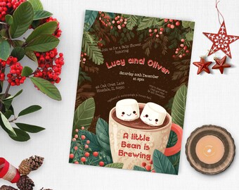 May include: A baby shower invitation with a brown background, featuring the names "Lucy and Oliver." The invitation includes the text "A little Bean is Brewing" and a graphic of a mug with marshmallows. Decorative elements include red berries and greenery.
