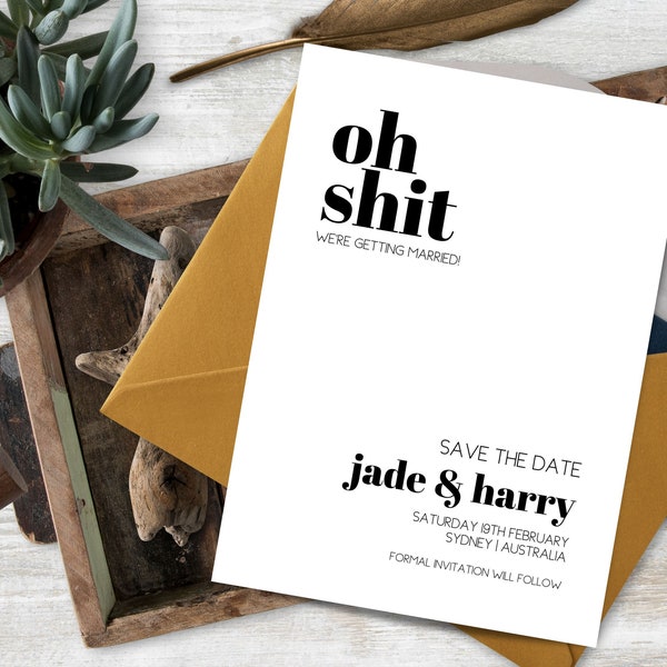 funny save the date, INSTANT DOWNLOAD, oh shit, shit just got real, wedding announcement, minimal, modern, boho, save the date card