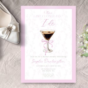 Coquette Espresso Martini Bridal Shower Invitation, INSTANT DOWNLOAD, A Tini Bit Closer To I Do, Pink Bow, Coquette bow invitation, minimal
