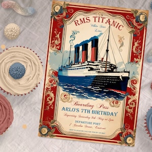 Puede incluir: Una invitación de cumpleaños de estilo vintage con una ilustración roja, blanca y azul del RMS Titanic. La invitación dice "Boarding Pass Arlo's 7th Birthday" con detalles sobre la fiesta, incluyendo la fecha, la hora y la ubicación.