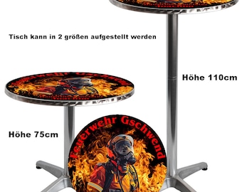 Bar table or bistro table with print or text fire brigade