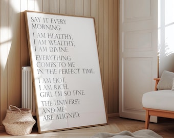Affirmationsposter "Say It Every Morning" – Home Dekor Spirituelle Sprüche Wanddekoration » Achtsamkeit & Motivation für dein Zuhause -Print