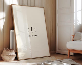 Wandkunst you decide – Poster gedruckt » Druckbare Zitate | Wand- und Raumdekoration für dein Zuhause – Spirituelle u. trendige Poster