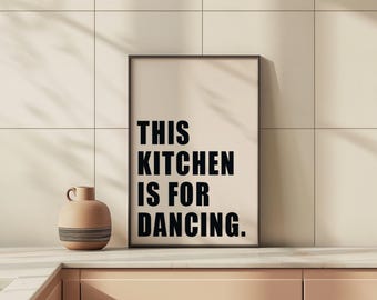 Küche Poster – "This Kitchen is for dancing" Beige Weiß | Skandinavische Esszimmer Deko Poster » Poster Set Küche mit Spruch - Küchenplakat