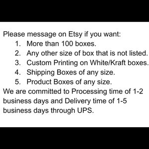 May include: Text on a white background, listing options for custom boxes. The text includes options for more than 100 boxes, custom printing, and shipping boxes of any size. Processing time is 1-2 business days, delivery 1-5 business days.