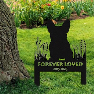 French Bulldog Memorial Stake Sign Personalized,Pet Grave Markers Sign,Custom Sign With Stake,Pet Loss Gift,Sympathy Sign, Remembrance Stake