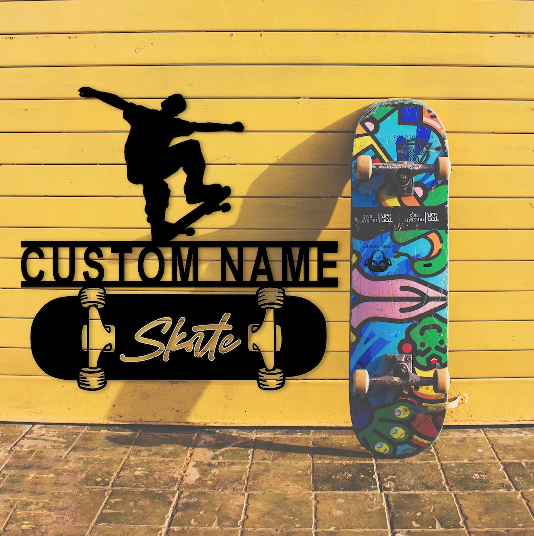 Skateboard Metal Sign Personalized,custom Metal Skateboard Decor