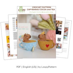 May include: Crochet pattern for making amigurumi capybaras in teacups. The pattern includes instructions for making two capybaras, one in a blue teacup and one in a yellow teacup. The pattern is written in English (US).