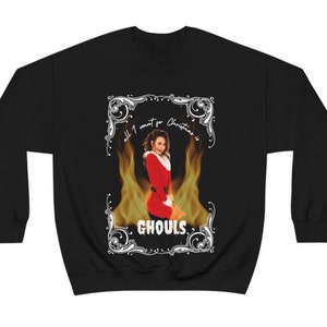 all I want for christmas is ghouls | mariah carey | unisex crewneck sweatshirt