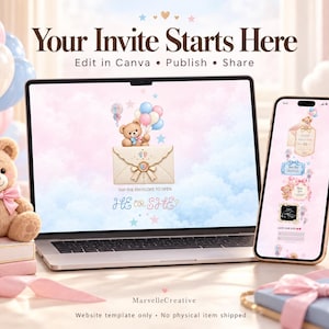 May include: A laptop and a smartphone displaying a digital gender reveal invitation template. The screen shows a teddy bear holding balloons above an envelope with the text "Tap the envelope to open" and "HE or SHE?" in blue and pink script.