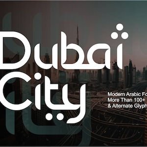 May include: A white graphic design with the text "Dubai City" in a bold, modern font style. The text is set against a blurred background image of a city skyline. The text "Whymore proudly presents" is in a circle with a "W" in the center. The text "Modern Arabic Font styles More Than 100+ Ligatures, & Alternate Glyph" is below the city skyline.