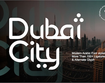 Dubai City | Arabic Font