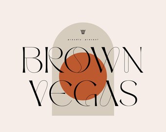 Brown Vegas Font: Modern Elegant Typeface (SVG, OTF, TTF)