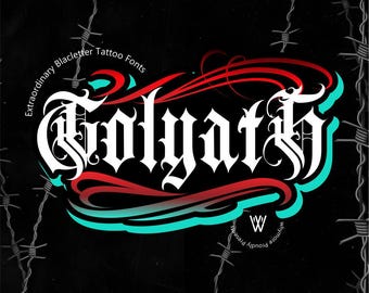 Chicano Blackletter Tattoo Font | Golyath Font Gothic Old English Lettering for Tattoo, Streetwear & Apparel Design