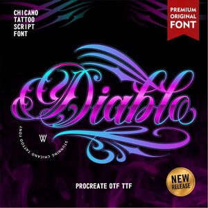 May include: A digital graphic displaying the word Diablo in a stylized, cursive Chicano tattoo script font with a purple and blue gradient. The text is set against a dark background with smoke effects, including text labels Premium Original Font, Procreate OTF TTF, and a gold New Release badge.