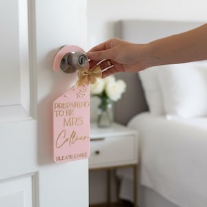 Preparing to be Mrs Door Hanger, Wedding Suite Door Hanger, Bride to Be Gifts, Bridal Decor, Bridal Suite Door Tag image 4