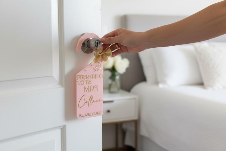 Preparing to be Mrs Door Hanger, Wedding Suite Door Hanger, Bride to Be Gifts, Bridal Decor, Bridal Suite Door Tag image 4