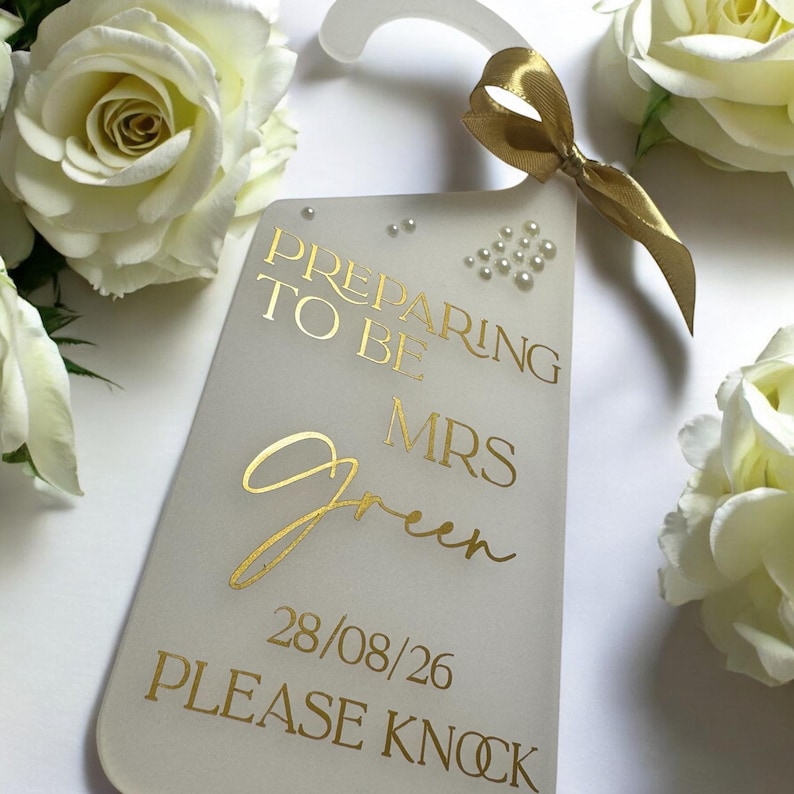 Preparing to be Mrs Door Hanger, Wedding Suite Door Hanger, Bride to Be Gifts, Bridal Decor, Bridal Suite Door Tag image 2