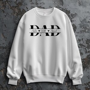 Custom Dad Kids Name Sweatshirt Hoodie, Customized Gift for Dad, Dad with Kids Name Sweatshirt, Fathers Day Gift, Gift For Dad, Fathers Gift