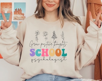 School Psychologist Sweatshirt, School Psychologist Gift, School Psych Sweatshirt, Teacher Gift, Teacher Shirt, School Counselor Shirt