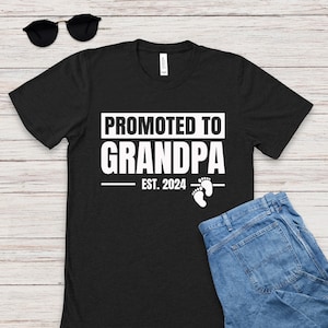 Grandpa Est 2025 Shirt, Grandpa Shirt, New Grandpa Shirt, Gifts for Grandpa, Father&#39;s Day Gift, Pregnancy Announcement Shirt for Grandfather