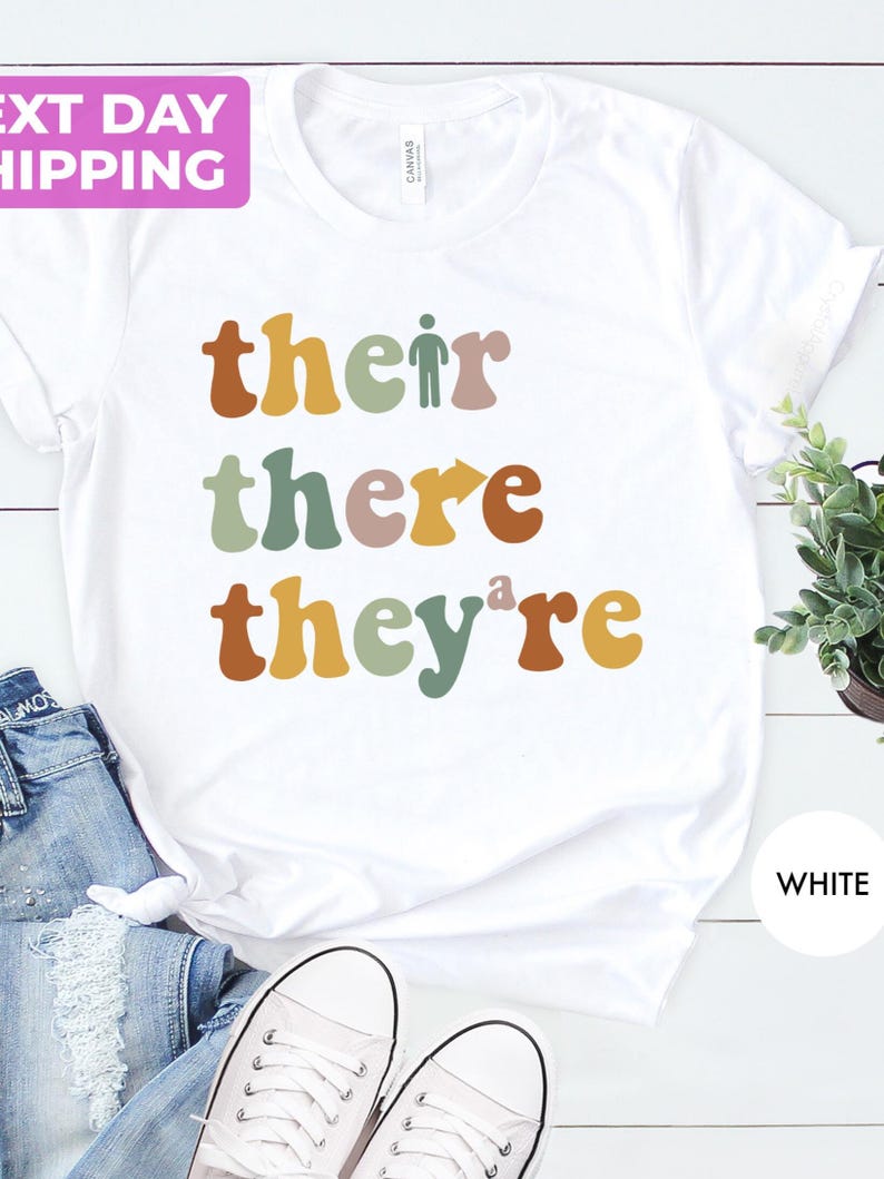 Their There They’re Shirt: Funny English Teacher Tee image 5