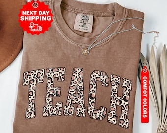 Leopard Teacher Shirt Comfort Colors®, Teacher Life Shirt, Cute Teacher Tee, Back to School Shirt, Teacher Appreciation Gift
