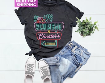 The Original Scumbag and Cheaters Lounge Unisex Shirt, Gift for Her, Pump Rules, Gift for Woman, Woman Shirt