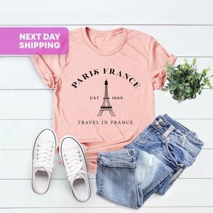 Eiffel Tower Shirt, Paris France Shirt, Travel To France Shirt, Gift For Paris Lover, France Souvenir, Designer Gift, Vacation in Paris Tee image 3