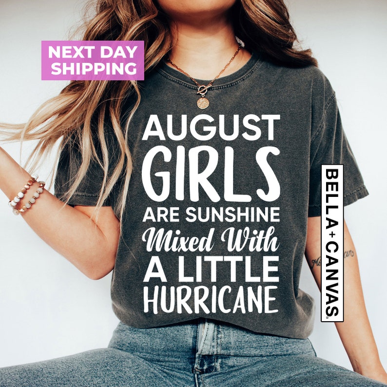 August Girl T-Shirt, August Birthday Tee, Gift For Birthday, August Birthday Gift, Birthday Party Tee, Gift For August Women, Bday Girl Tee image 3