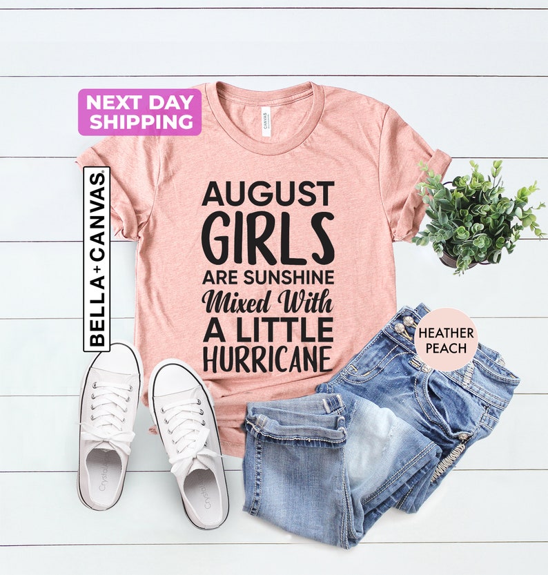 August Girl T-Shirt, August Birthday Tee, Gift For Birthday, August Birthday Gift, Birthday Party Tee, Gift For August Women, Bday Girl Tee image 4