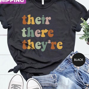 Their There They’re Shirt: Funny English Teacher Tee image 3