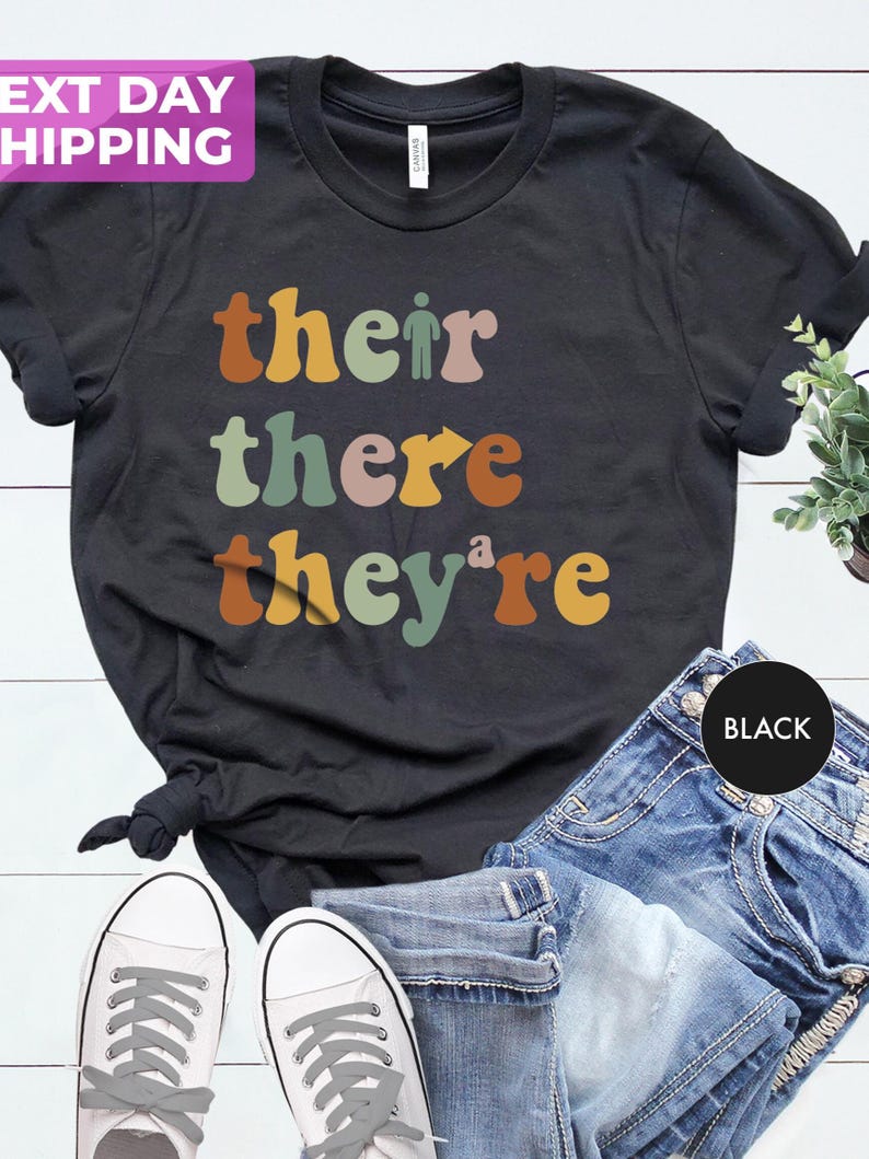 Their There They’re Shirt: Funny English Teacher Tee image 3