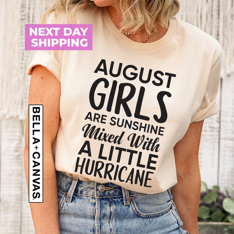 August Girl T-Shirt, August Birthday Tee, Gift For Birthday, August Birthday Gift, Birthday Party Tee, Gift For August Women, Bday Girl Tee image 2