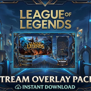 Può includere: Un pacchetto di overlay per streaming digitale per il gioco League of Legends. Il design presenta il logo del gioco in oro, con una cornice blu e oro. Sono visibili anche le parole "Stream Overlay Pack" e "Instant Download".