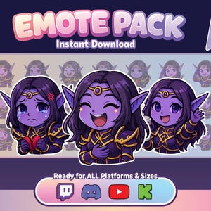 May include: An "EMOTE PACK" graphic with the text "Instant Download" features three cartoon elf characters with purple skin and dark hair, each displaying different emotions. The image includes the text "Ready for ALL Platforms & Sizes" and social media icons.