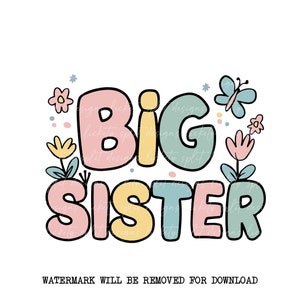 Große Schwester PNG/Sublimation Download - Pastellfarben | Digitaler Download für T-Shirts, Tassen, Geschenk zur neuen Schwester, Sublimation, Druck zu Hause