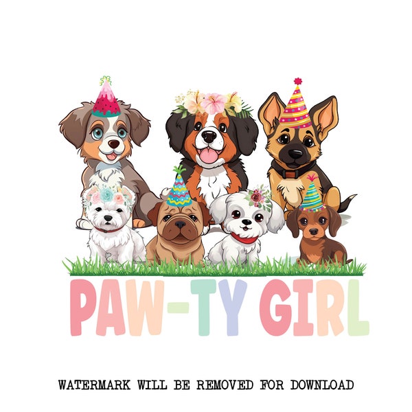 Girly BIRTHDAY Shirt, Puppy Dog Party, Little girl Dog Party, Pawty Png, Girl Puppy Png, Pawty PNG, Happy Birthday PNG, Girl Shirt Download