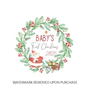 Baby&#39;s First Christmas PNG, Clip Art,  Santa Sack Design PNG, Santa Wreath, Sublimation Design, First Christmas, 1st Christmas, Card Design