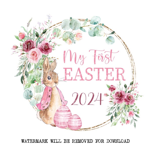 Peter Rabbit, Easter Clip Art,  My First Easter Design PNG, Pink Flopsy  Sublimation Design, Easter Shirt,  Baby Girl, 1st Easter