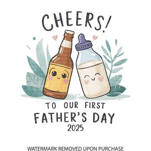 Erster Vatertag Prost Digitaler Download - Bier und Milchflasche Illustration PNG für Sublimation, T-Shirts, Tassen - Vatertag 2025