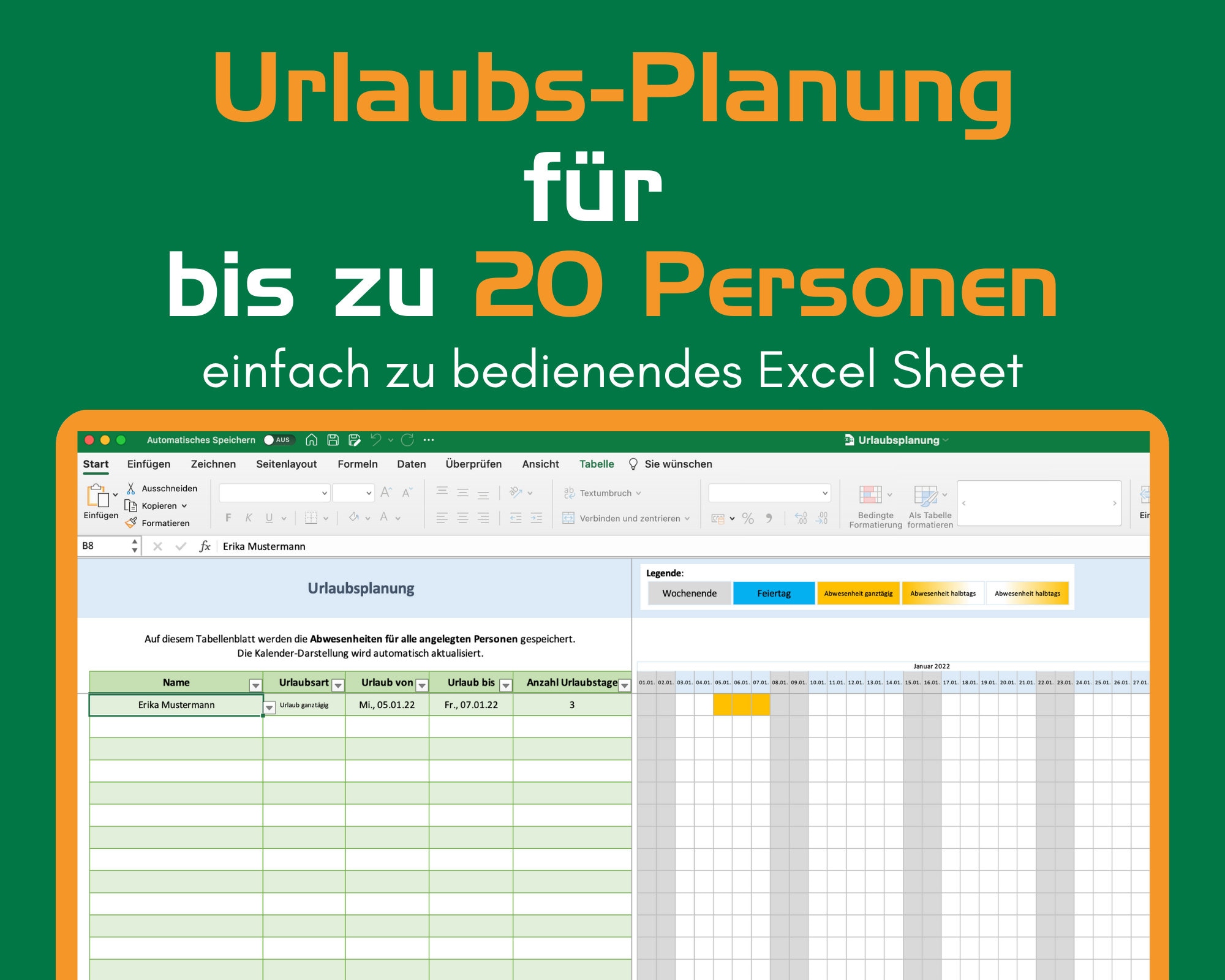 Praktische Urlaubsplanung auf ExcelBasis für Unternehmen, Teams und Familien bis zu 20 Personen