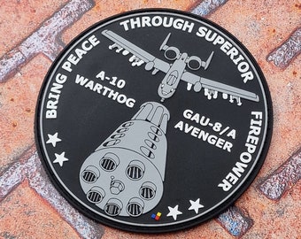 A-10 Warthog Thunderbolt II Peace Through Superior Firepower Rubber Patch