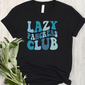 Diabetes Awareness Shirt, Lazy Pancreas Club Tee, Funny Diabetic Shirt, Diabetes Awareness Tshirt,  We Wear Blue Shirt, Gift for Diabetic.