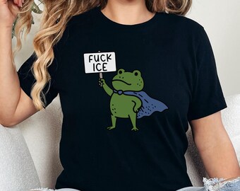 Fuck Ice Shirt, Protest Ice Frog Shirt, Anti-Trump Shirt, Abolish ICE Shirt, Human Rights Activist, Activism Apparel, Chinga La Migra Shirt