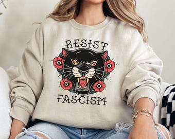 Resist Fascism Sweatshirt, Resistance Crewneck, Anti-Fascism Sweatshirt, Political Activism Shirt, Liberal Sweatshirts, Progressive Gifts