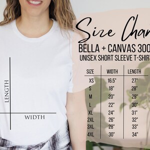 May include: Size chart for Bella + Canvas 3001 unisex short sleeve t-shirts. The chart shows sizes XS through 4XL with corresponding width and length measurements in inches.
