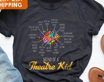 Mind Of Theatre Kid T-Shirt: Musical Drama Gift, A Gift For Music Lover, Art Gift Shırt