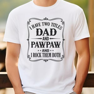 Awesome Pawpaw Shirt: Grandpa Pride Graphic Tee, Grandpa For Gıft, Paw Paw T-shırt